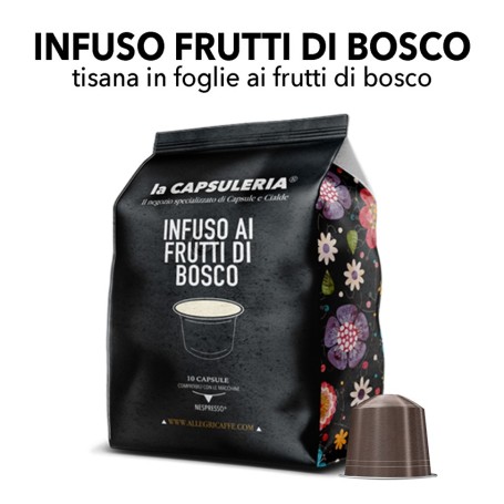 Capsule compatibili Nespresso - Tisana Frutti di Bosco